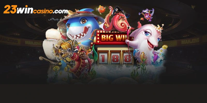 Đồ họa đẹp, vừa thực vừa ảo của sảnh bắn cá 23win